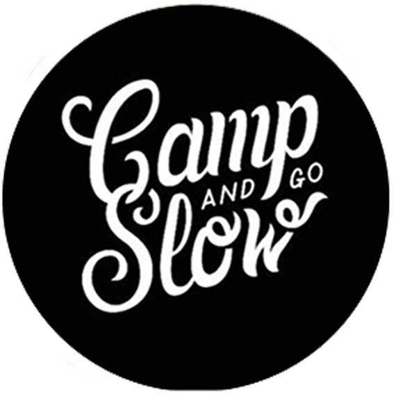 Camp and Go Slow